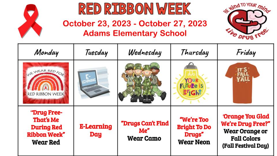 Red Ribbon Week Schedule for Adams Elementary