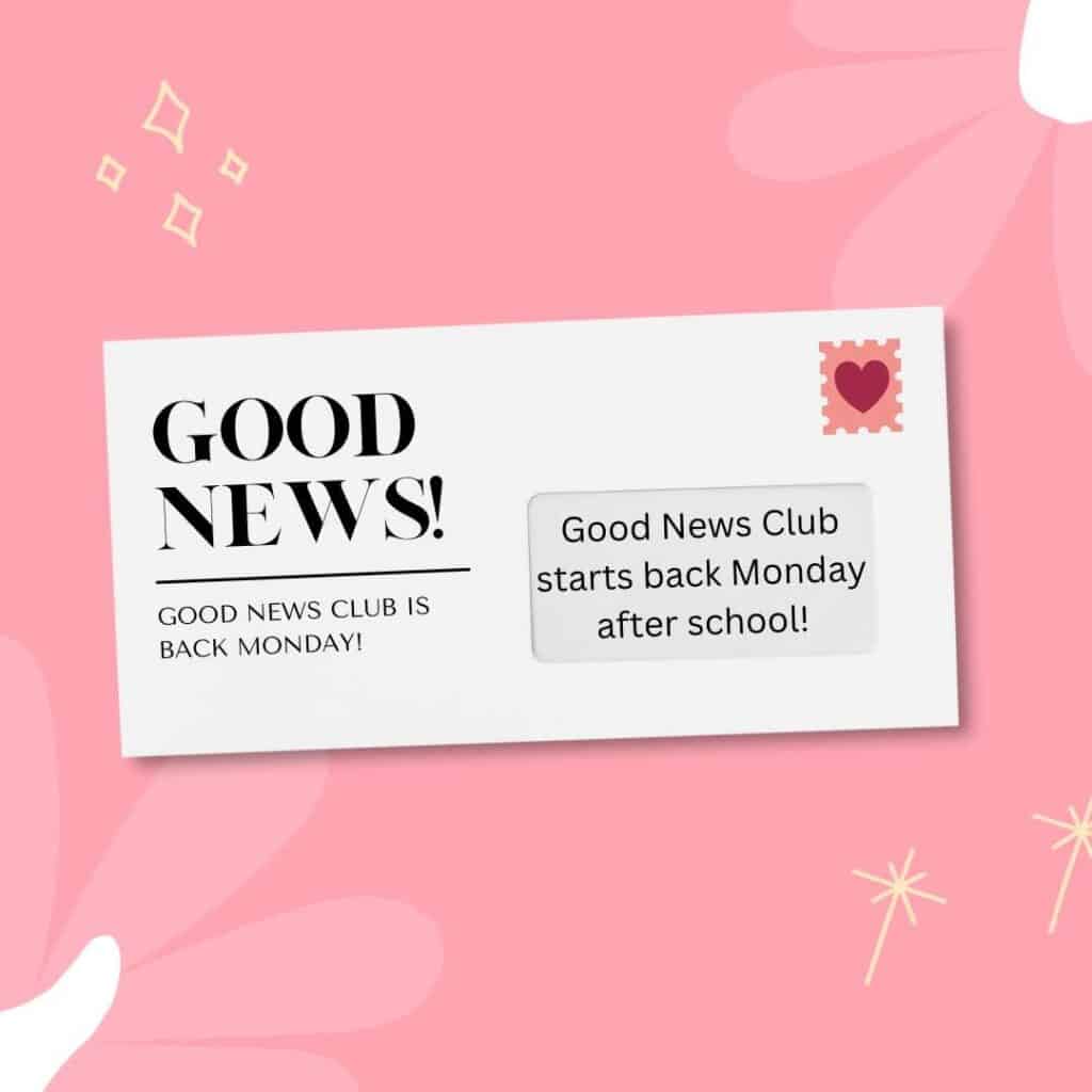 Good news Club announces it will start back